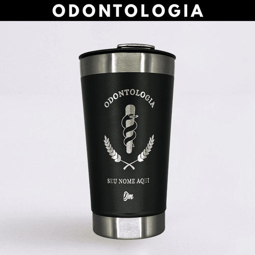 Odontologia – Copo Térmico Preto Personalizado | Seu Nome + Brinde